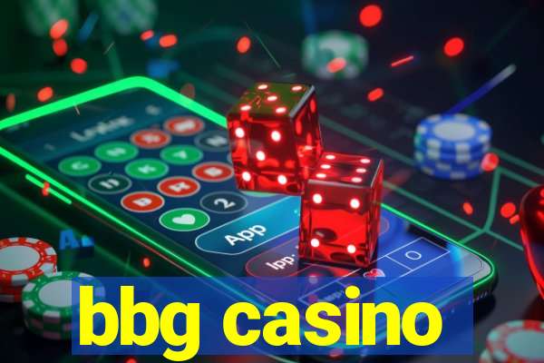 bbg casino